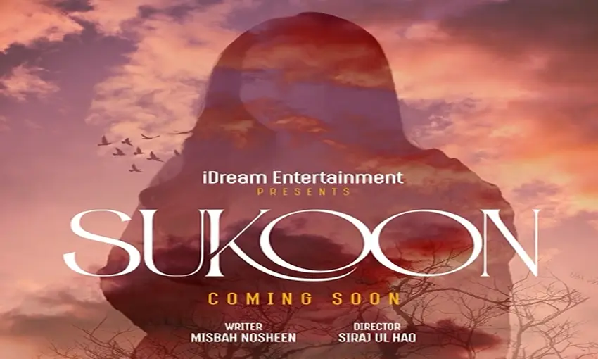 Sukoon Drama (2023)